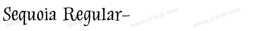 Sequoia Regular字体转换
